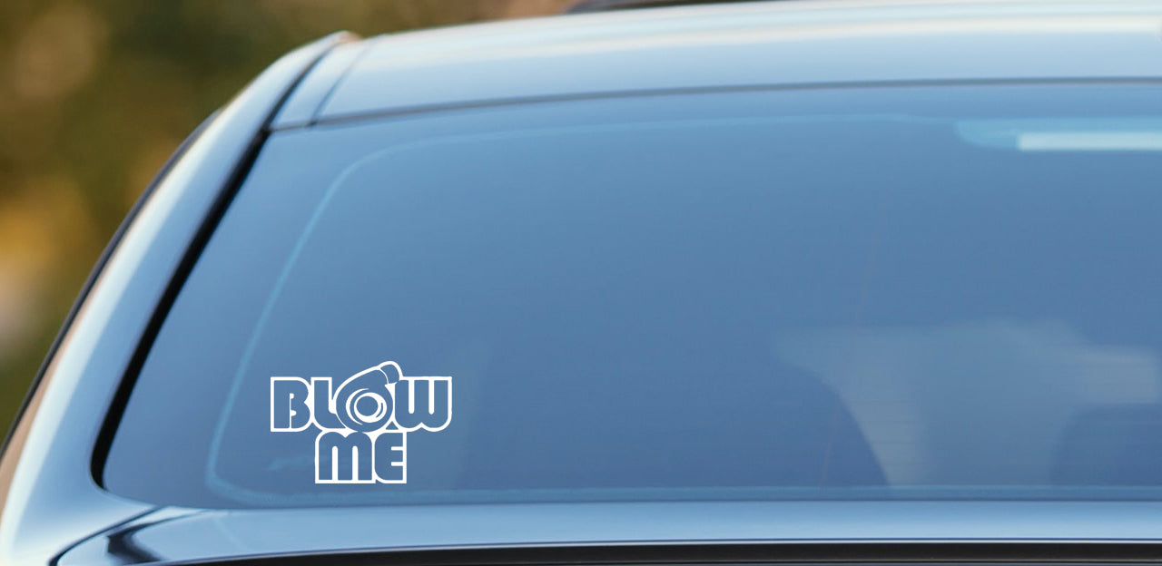 Blow Me turbo sticker, vinyl decal, modified cars sticker, JDM, diesel car sticker and van sticker image 0