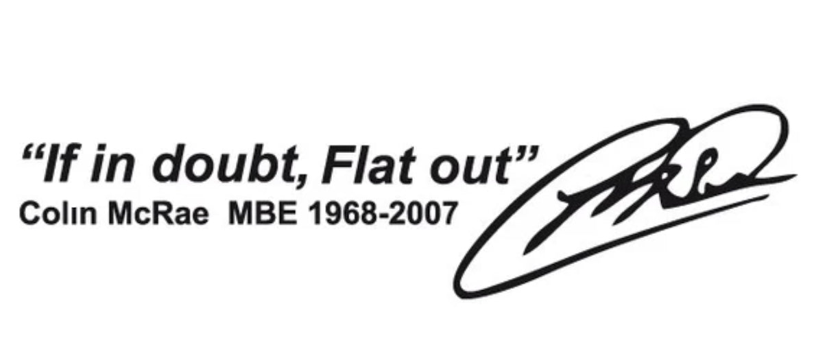 If In Doubt Flat Out Colin McRae inspired car sticker, vinyl decal image 0