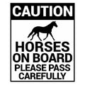 Caution Horses On Board sticker