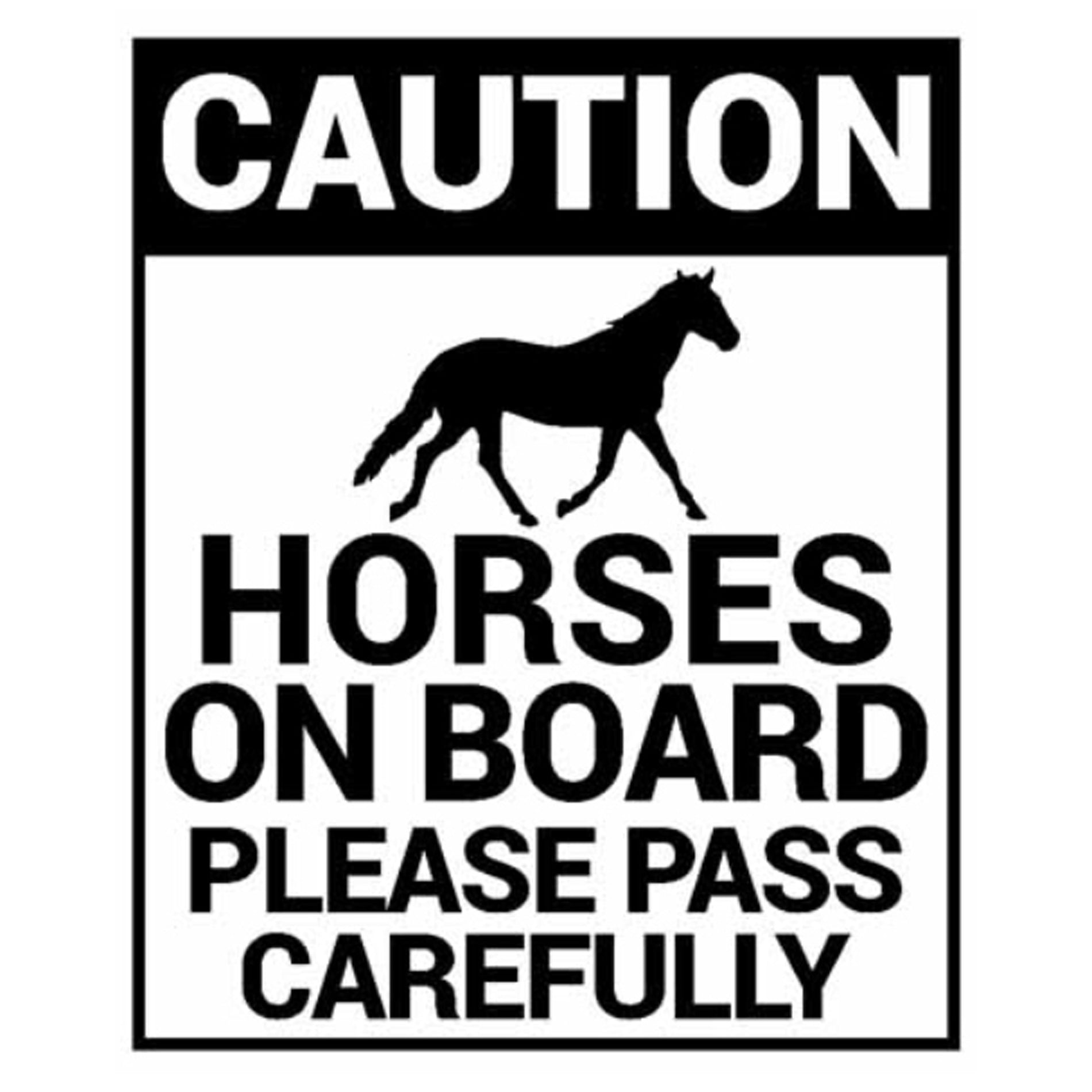 Caution Horses On Board sticker