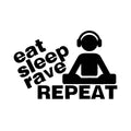 Eat Sleep Rave Repeat sticker, Dance music, EDM, car sticker, laptop, walls vinyl decal