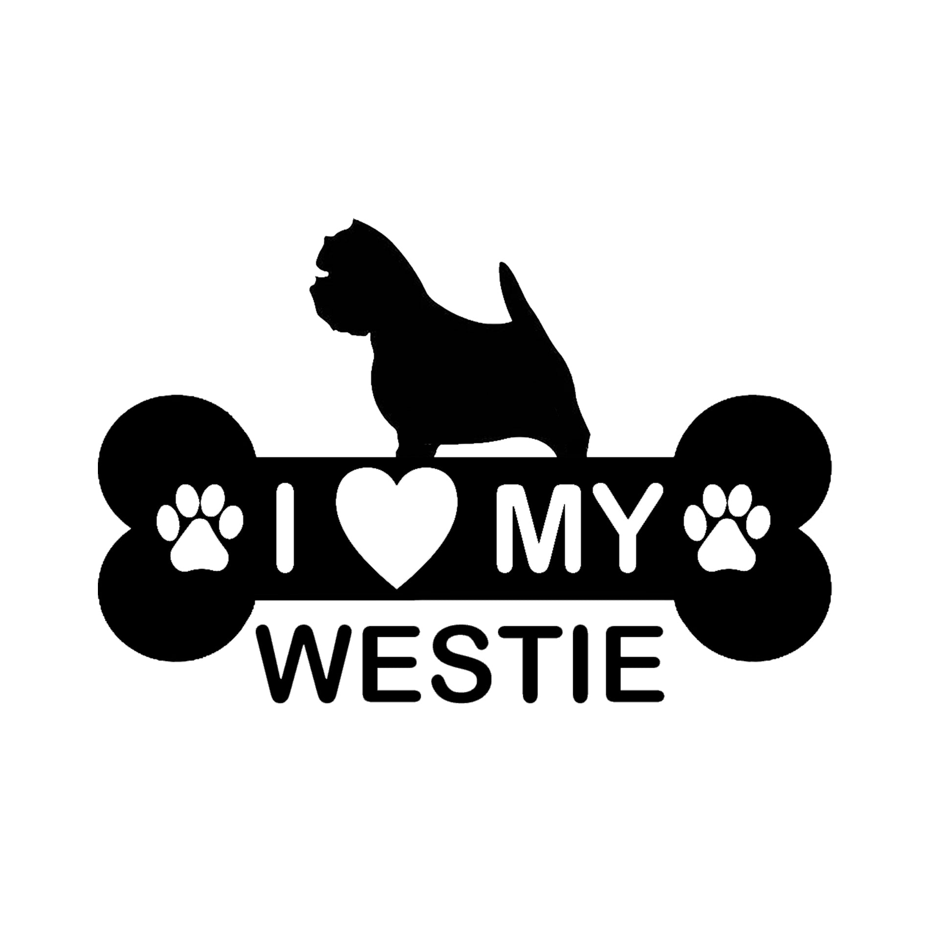I love my Westie vinyl car decal