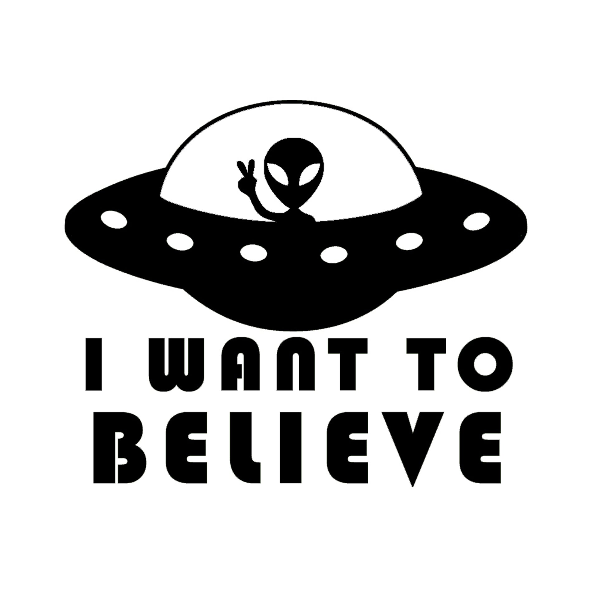 I Want To Believe Alien UFO Decal, X Files sticker