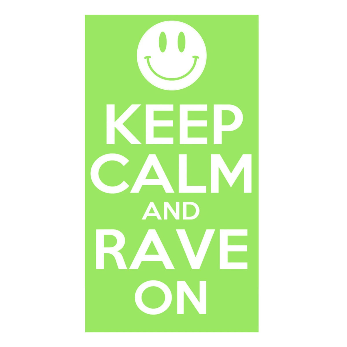 Keep calm and rave on sticker, EDM, dance music car sticker, laptop, walls vinyl