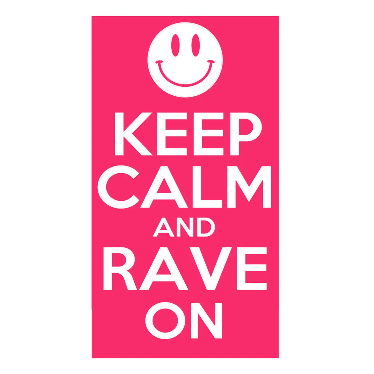 Keep calm and rave on sticker, EDM, dance music car sticker, laptop, walls vinyl