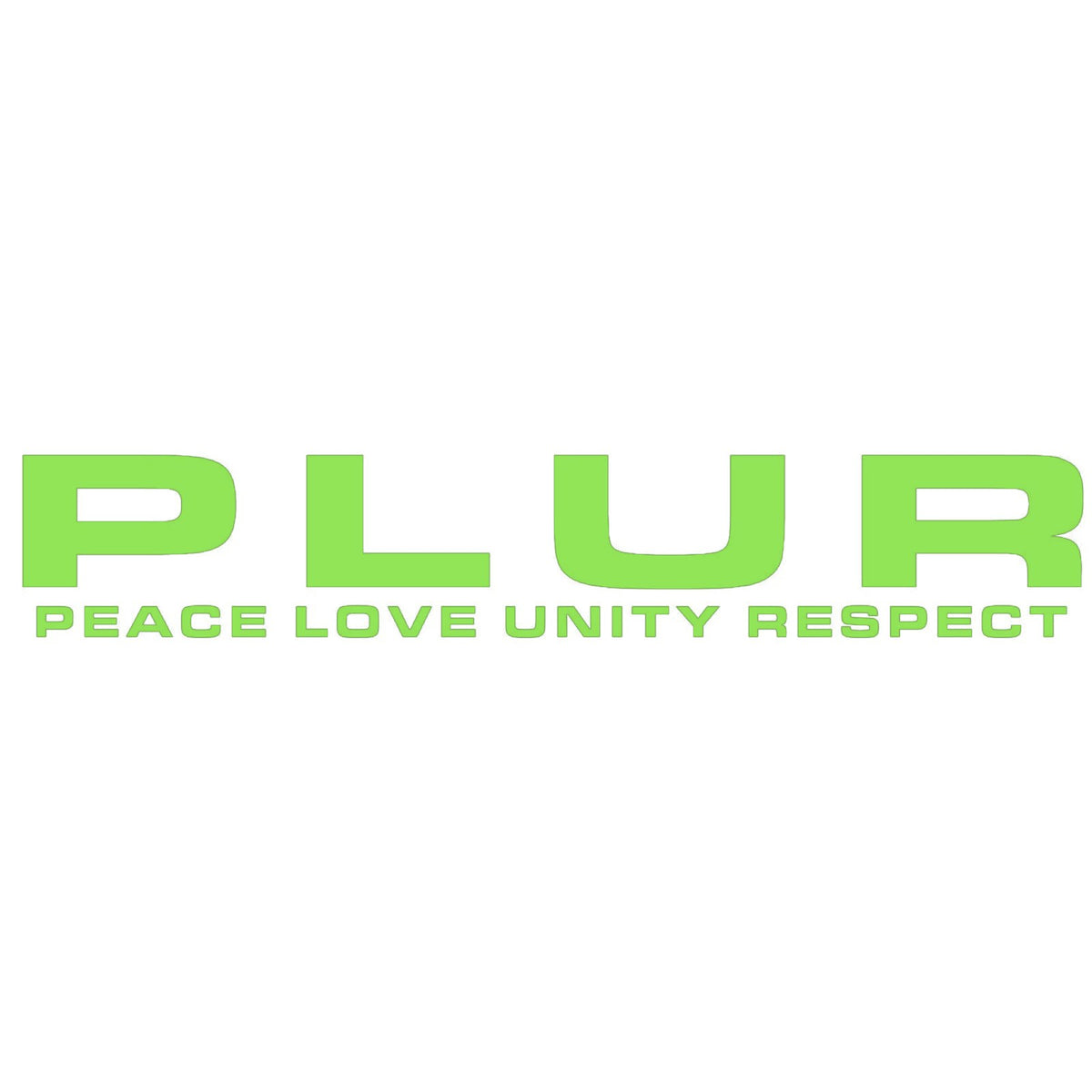 PLUR Peace Love Unity Respect rave sticker, EDM Dance old skool car sticker