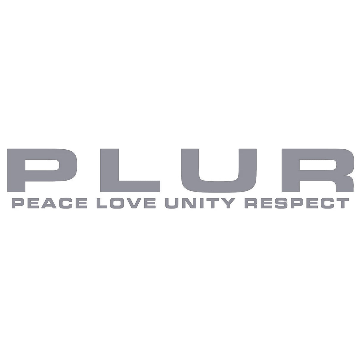 PLUR Peace Love Unity Respect rave sticker, EDM Dance old skool car sticker