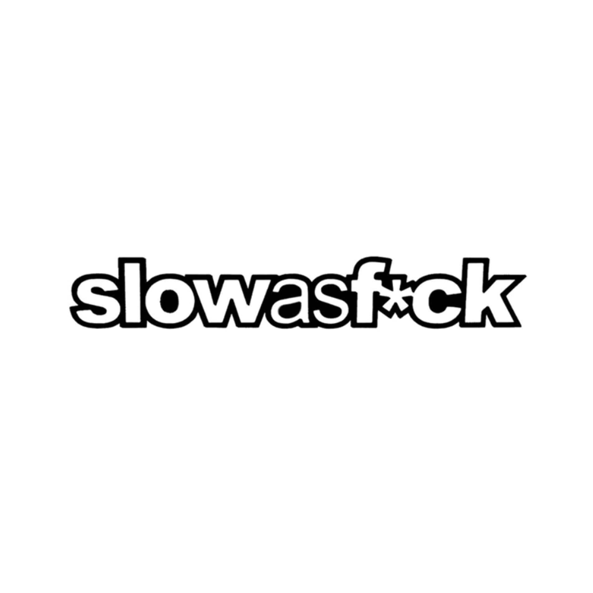 Slow As F*ck, slow as fuck car sticker for modified car, JDM, vinyl Decal