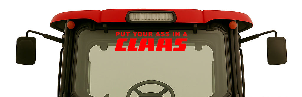 Put Your Ass In A Claas Sunstrip