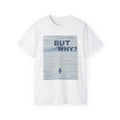 Nihilist Penguin But Why T-Shirt image 0
