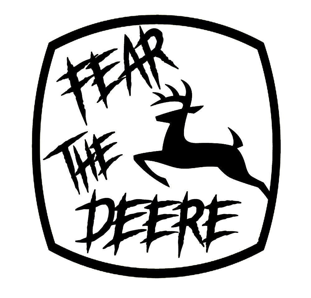 Fear the Deere Tractor Sticker