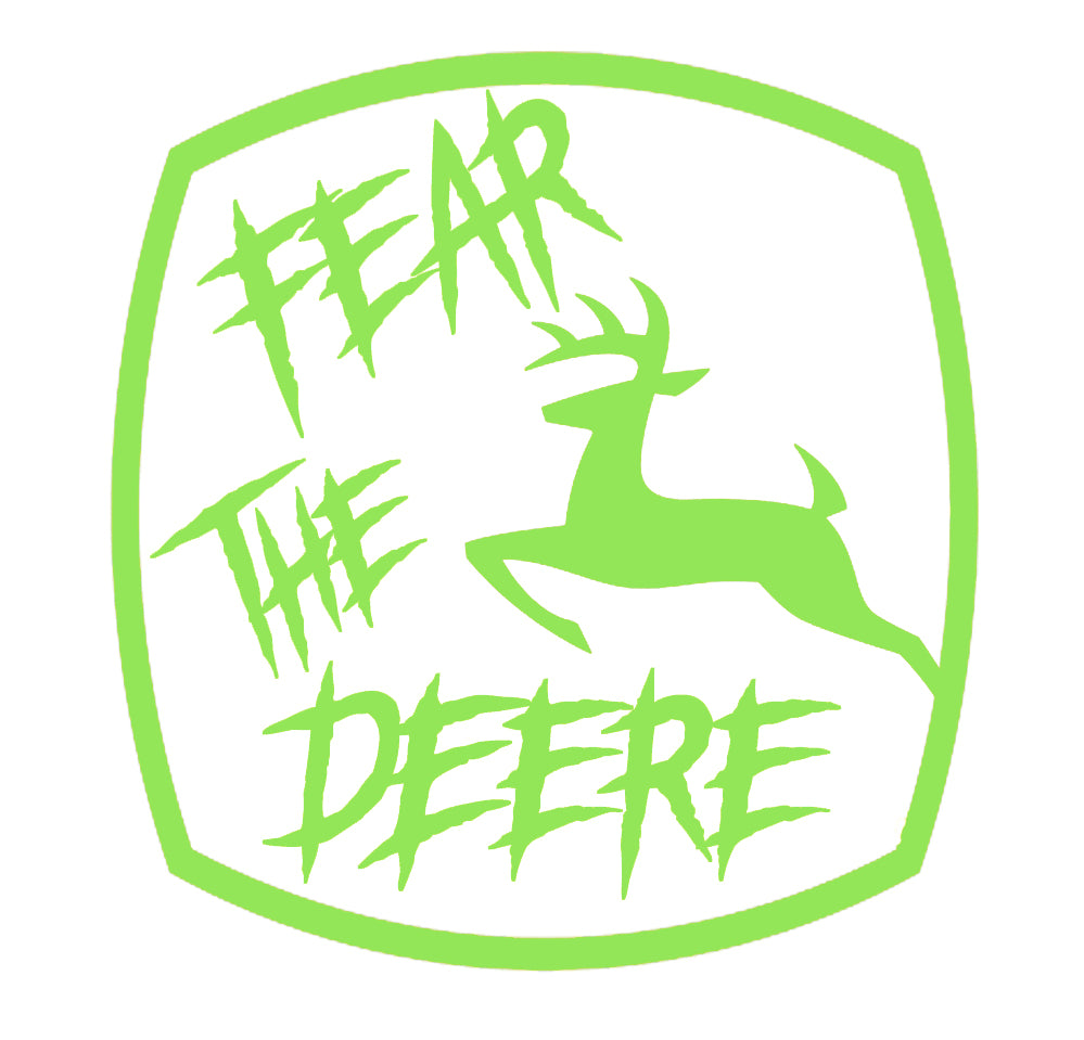 Fear the Deere Tractor Sticker