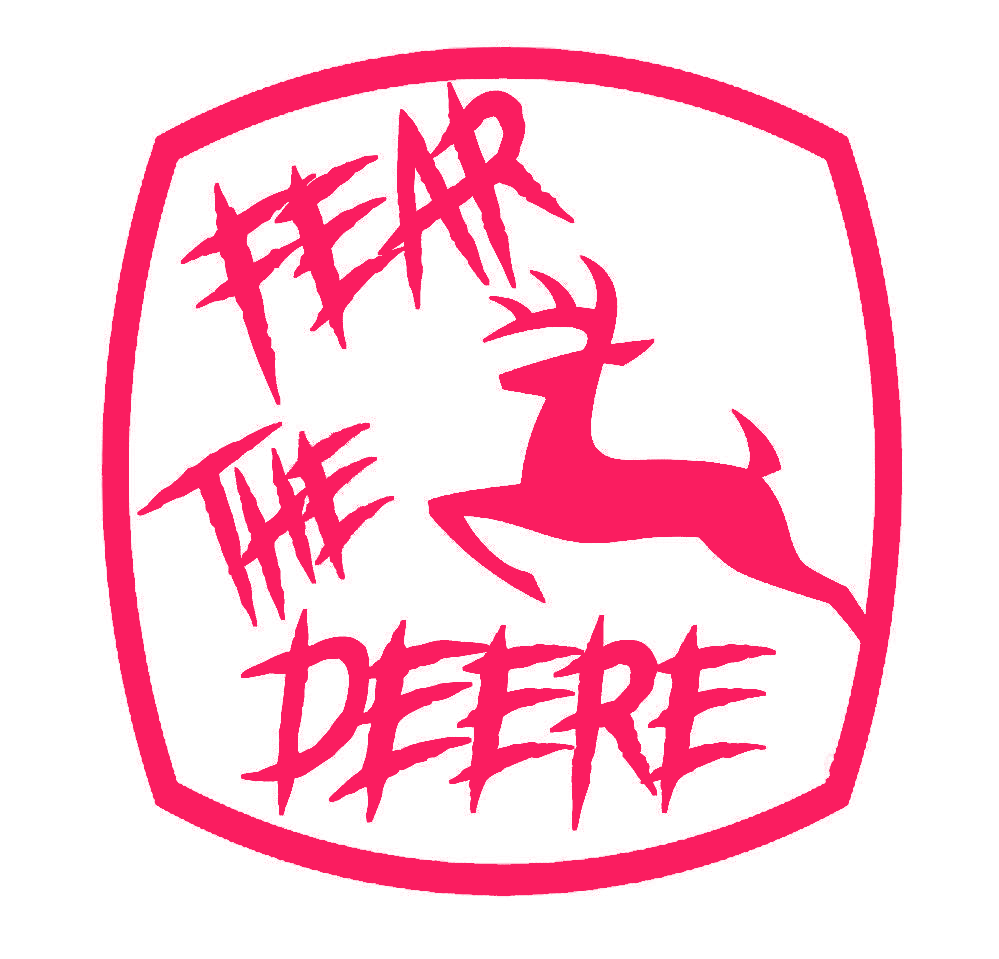 Fear the Deere Tractor Sticker