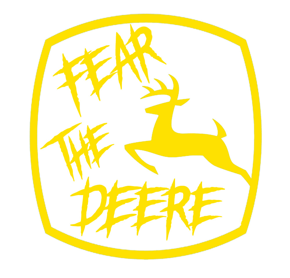 Fear the Deere Tractor Sticker