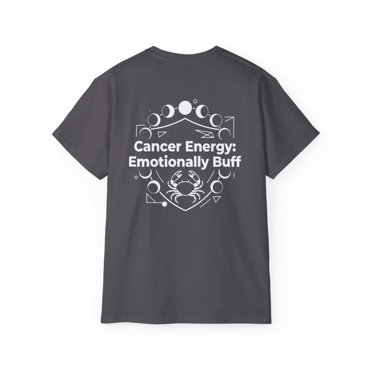 Cancer Zodiac Graphic Tee - Emotionally Buff Design - Astrology Gift Shirt