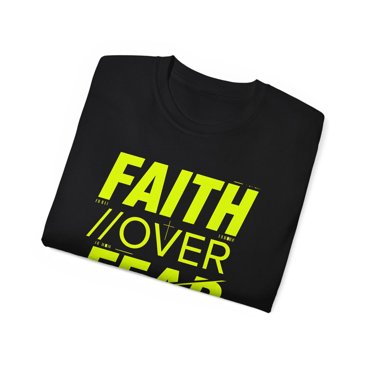 Faith Over Fear T-Shirt, Christian Motivational Tee, Gift for Men and Women