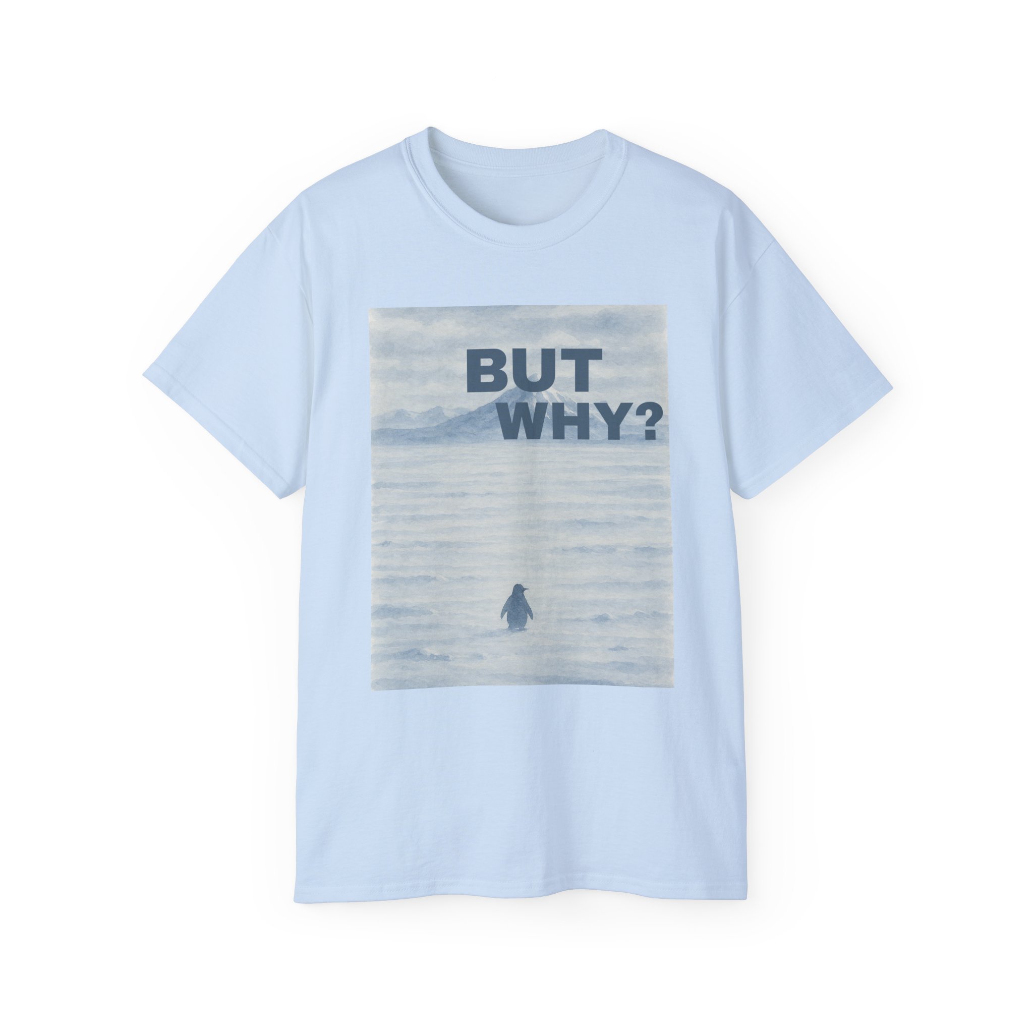 Nihilist Penguin But Why T-Shirt - Image 3